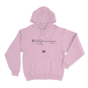 Fuerza Regida Mijo Viral Meme Comment Unisex Hoodie Pink